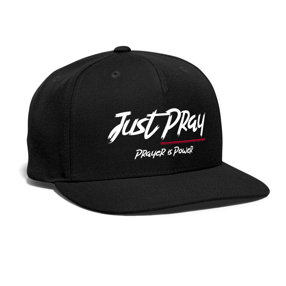 Just Pray Snapback - black