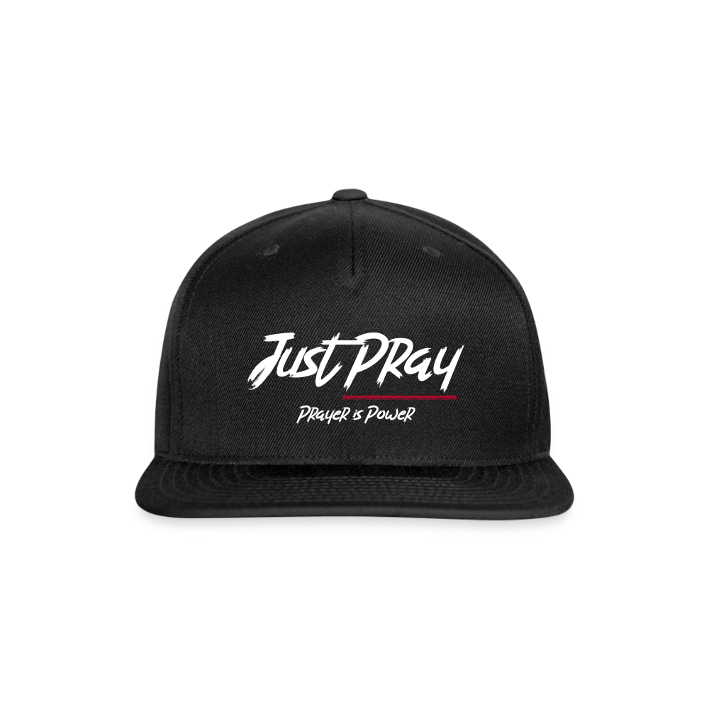 Just Pray Snapback - black