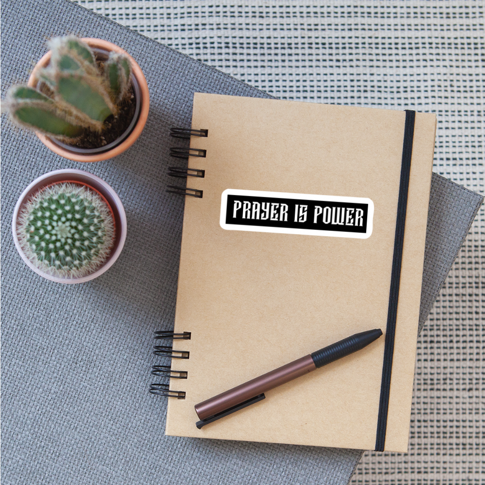 Prayer is Power block Sticker - white matte