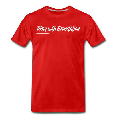 Pray with Expectation (White Letters) - red