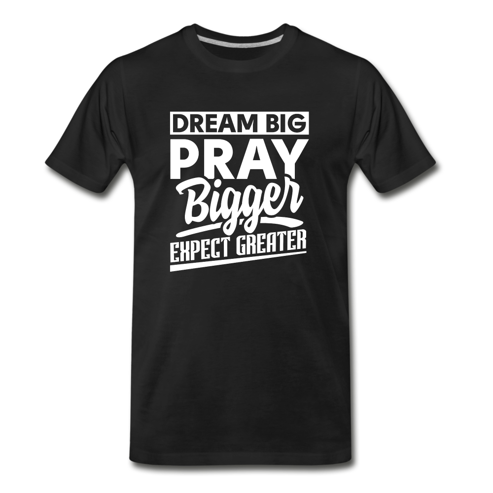 Dream Big, Prayer Bigger(Vol. 2) - black