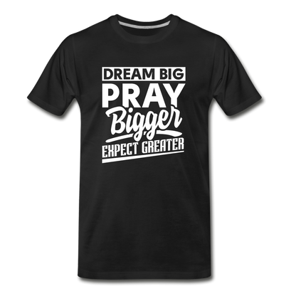 Dream Big, Prayer Bigger(Vol. 2) - black