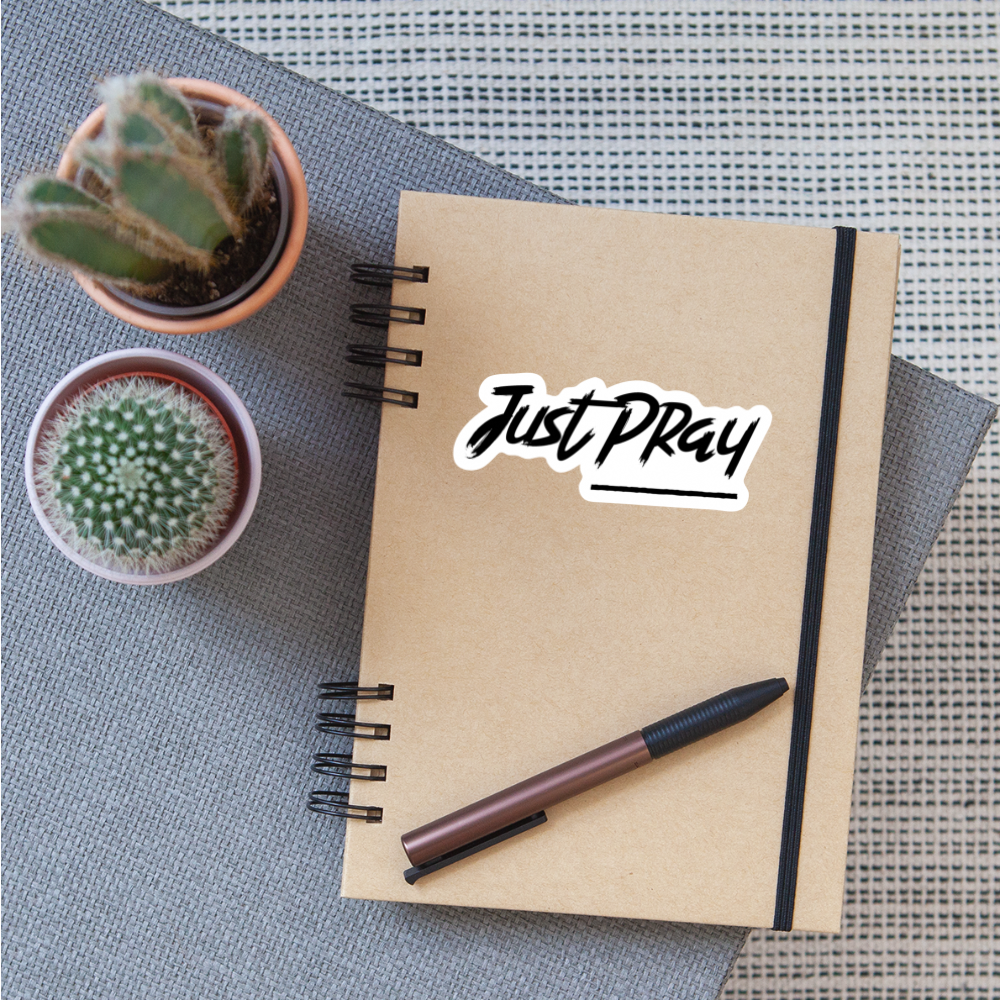 Just Pray Sticker - white matte