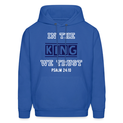 In The King  We Trust Hoodie - royal blue