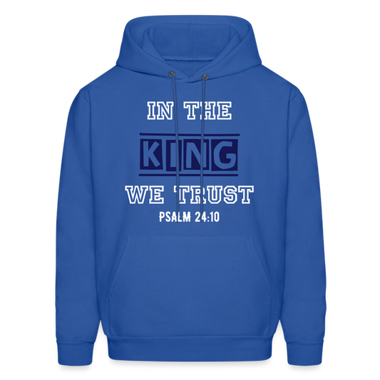 In The King  We Trust Hoodie - royal blue