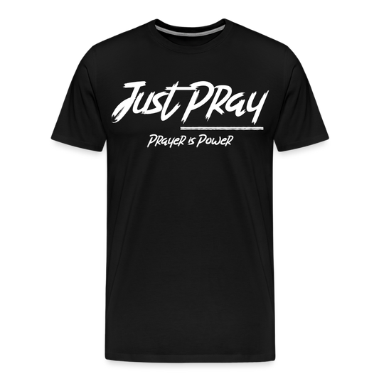 Just Pray (White Letters) - black