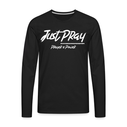 Just Pray (White Letters) Long Sleeves - black