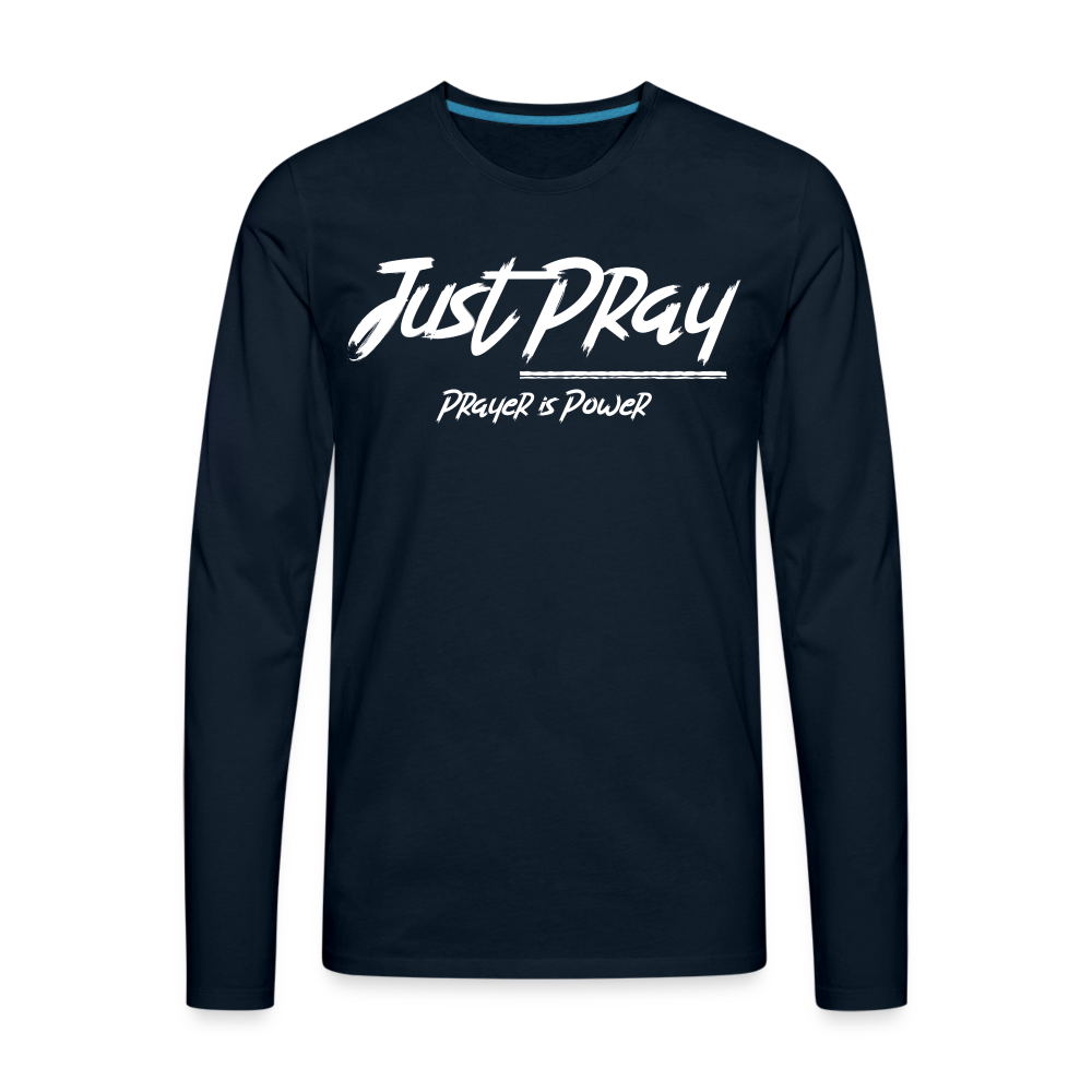 Just Pray (White Letters) Long Sleeves - deep navy