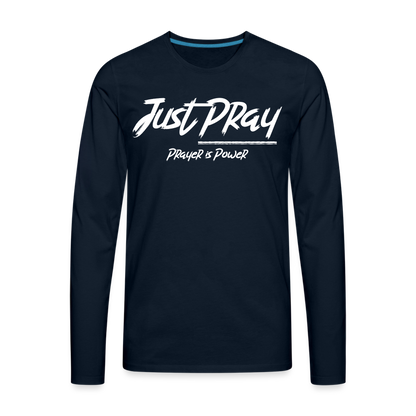 Just Pray (White Letters) Long Sleeves - deep navy